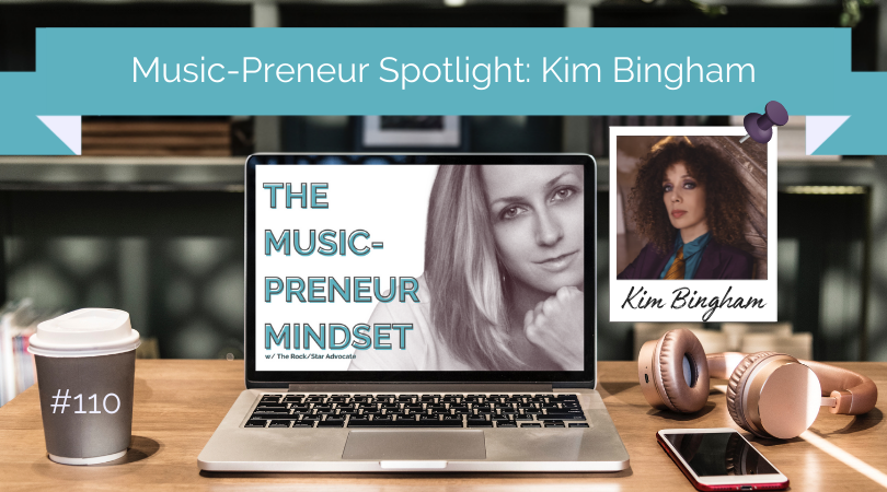 The music-preneur mindset podcast suzanne paulinski kim bingham